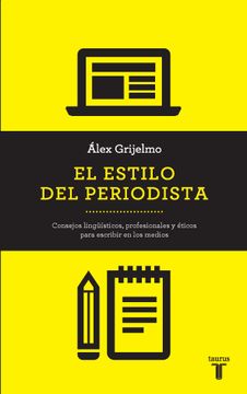 El estilo del periodista (in Spanish)