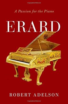 portada Erard: A Passion for the Piano (in English)