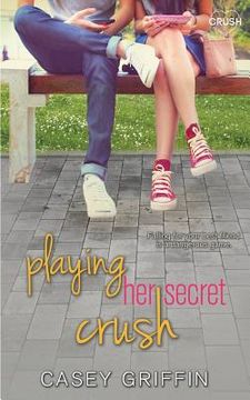 portada Playing Her Secret Crush (en Inglés)