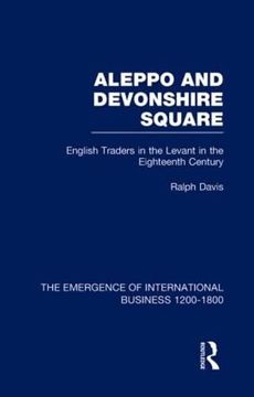 portada Aleppo & Devonshire Square v6 (The Rise of International Business)