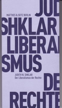 portada Der Liberalismus der Rechte (Fröhliche Wissenschaft) (en Alemán)