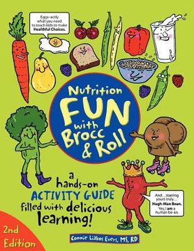 portada nutrition fun with brocc & roll 2nd edition (in English)