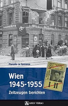 portada Wien 1945-1955: Zeitzeugen Berichten (in German)