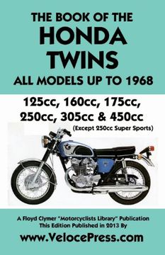 portada Book of the Honda Twins All Models Up to 1968 (Except Cb250 Super Sports)