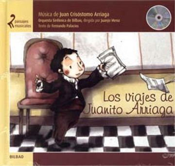 portada Los viajes de Juanito Arriaga (Paisajes Musicales)