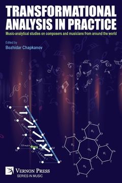 portada Transformational analysis in practice: Music-analytical studies on composers and musicians from around the world (en Inglés)