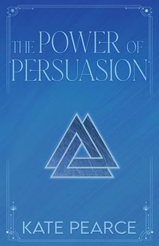portada The Power of Persuasion (The Triad Series) (en Inglés)