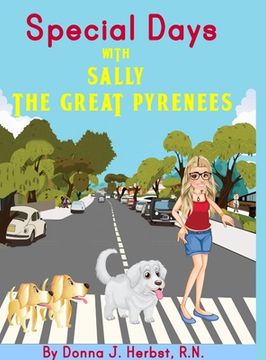 portada Special Days: With Sally the Great Pyrenees (in English)