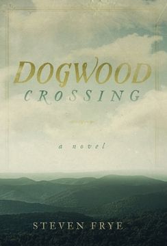 portada Dogwood Crossing (en Inglés)