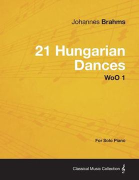 portada 21 hungarian dances - for solo piano woo 1 (en Inglés)
