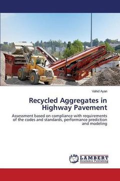 portada Recycled Aggregates in Highway Pavement