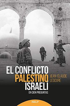 portada Conflicto Palestino-Israeli en Cien Preg: En Cien Preguntas (Historia y Biografías)