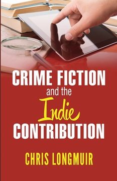 portada Crime Fiction and the Indie Contribution (en Inglés)