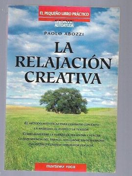 portada La Relajacion Creativa (in Spanish)