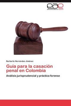 portada gu a para la casaci n penal en colombia