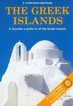 portada The Greek Islands: A Traveller's Guide to All the Greek Islands (en Inglés)