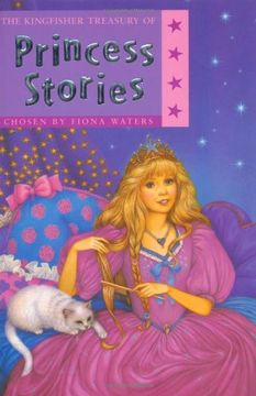 portada A Treasury of Princess Stories (Kingfisher Treasury of Stories)