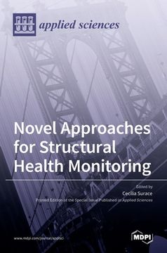 portada Novel Approaches for Structural Health Monitoring (en Inglés)