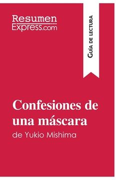 portada Confesiones de una máscara de Yukio Mishima (Guía de lectura): Resumen y análisis completo