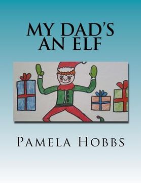 portada My dad's an Elf (en Inglés)