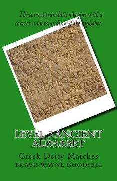 portada Level 5 Ancient Alphabet: Greek Deity Matches (en Inglés)