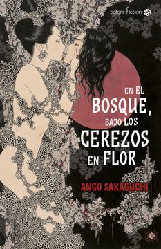 portada En el Bosque, Bajo los Cerezos en Flor (in Spanish)