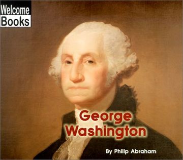 portada George Washington (Welcome Books: Real People) (in English)