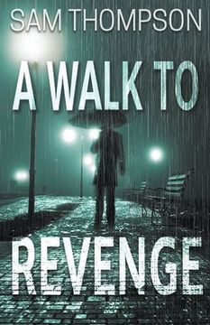portada A Walk to Revenge (en Inglés)