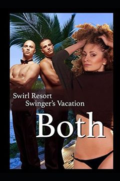 portada Swirl Resort, Swinger's Vacation, Both 