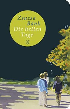 portada Die Hellen Tage: Roman (Fischer Taschenbibliothek) 