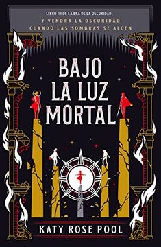 portada Bajo La Luz Mortal (in Spanish)