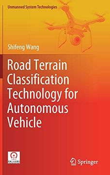 portada Road Terrain Classification Technology for Autonomous Vehicle (Unmanned System Technologies) (en Inglés)