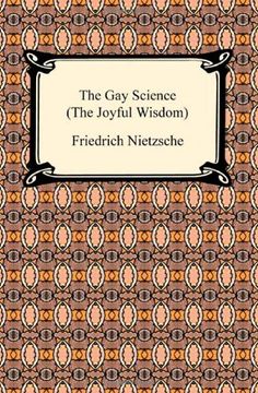portada The gay Science: The Joyful Wisdom (Digireads. Com Classic) (in English)