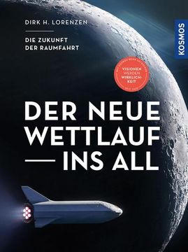 portada Der Neue Wettlauf ins All: Die Zukunft der Raumfahrt (en Alemán)