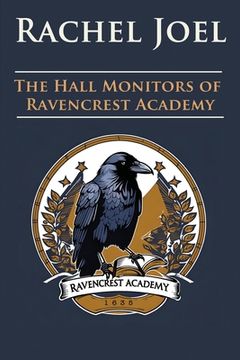 portada The Hall Monitors of Ravencrest Academy (en Inglés)