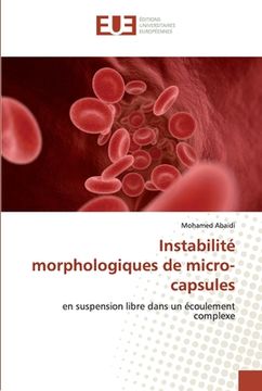portada Instabilité morphologiques de micro-capsules (en Francés)