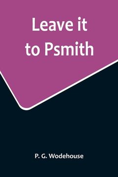 portada Leave it to Psmith 