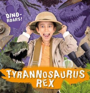 portada Tyrannosaurus rex (Dino-Roars! ) (in English)