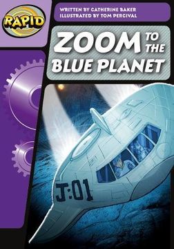 portada Rapid Phonics Step 3: Zoom to the Blue Planet (Fiction) (in English)
