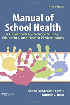 portada Manual of School Health: A Handbook for School Nurses, Educators, and Health Professionals, 3e 