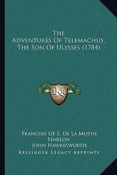 portada the adventures of telemachus, the son of ulysses (1784) (en Inglés)