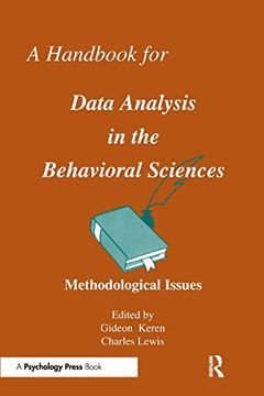 portada A Handbook for Data Analysis in the Behaviorial Sciences: Volume 1: Methodological Issues Volume 2: Statistical Issues (in English)