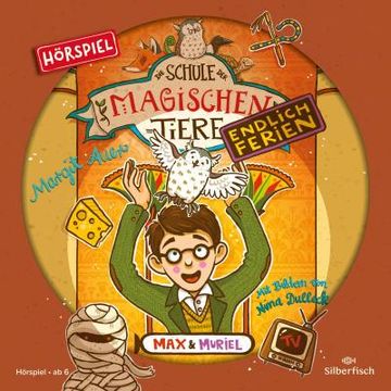 portada Die Schule der Magischen Tiere - Endlich Ferien - Hörspiele 7: Max und Muriel - das Hörspiel: 1 cd (en Alemán)