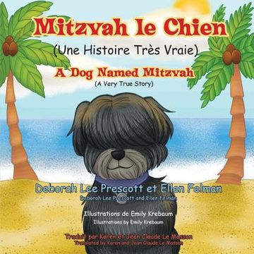 portada Mitzvah le Chien: Une Histoire Trés Vraie (en Francés)