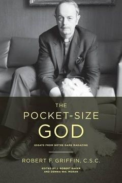 portada The Pocket-Size God: Essays from Notre Dame Magazine (en Inglés)
