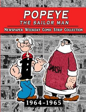 portada Popeye The Sailor Man: Thimble Theater Complete Newspaper Weekday Comic Strip (1964-1965) (en Inglés)