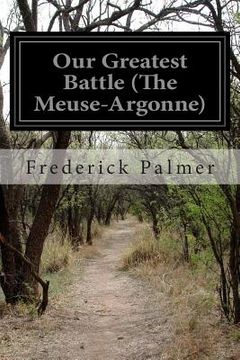 portada Our Greatest Battle (The Meuse-Argonne)