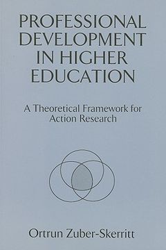 portada professional development in higher education: a theoretical framework for action research (en Inglés)