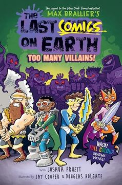 portada The Last Kids on Earth - the Last Comics on Earth: Too Many Villains!