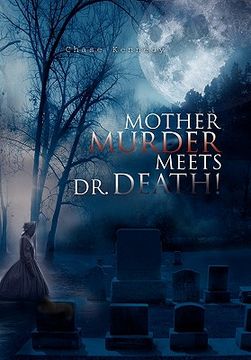 portada mother murder meets dr. death! (en Inglés)